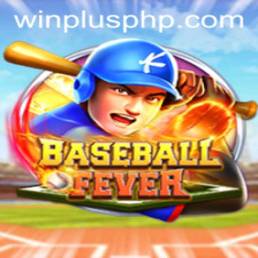 BaseballFever: The Exciting Game Experience Enhanced by WinPlus