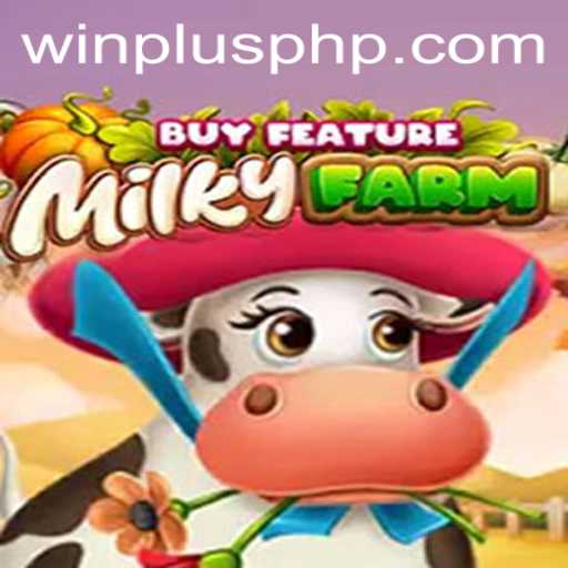 Explore the World of MilkyFarmBuyFeature: A New Era in Gaming